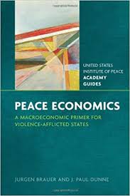 Peace Economics: A Macroeconomic Primer for Violence-Afflicted States